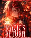 Magic's Return: I Can See The Spirits