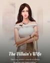 The Villain's Wife (WN)