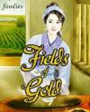 Fields of Gold (Web Novel)