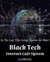 Black Tech Internet Cafe System